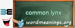 WordMeaning blackboard for common lynx